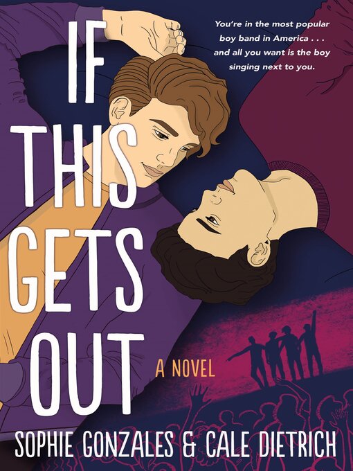 Title details for If This Gets Out by Sophie Gonzales - Available